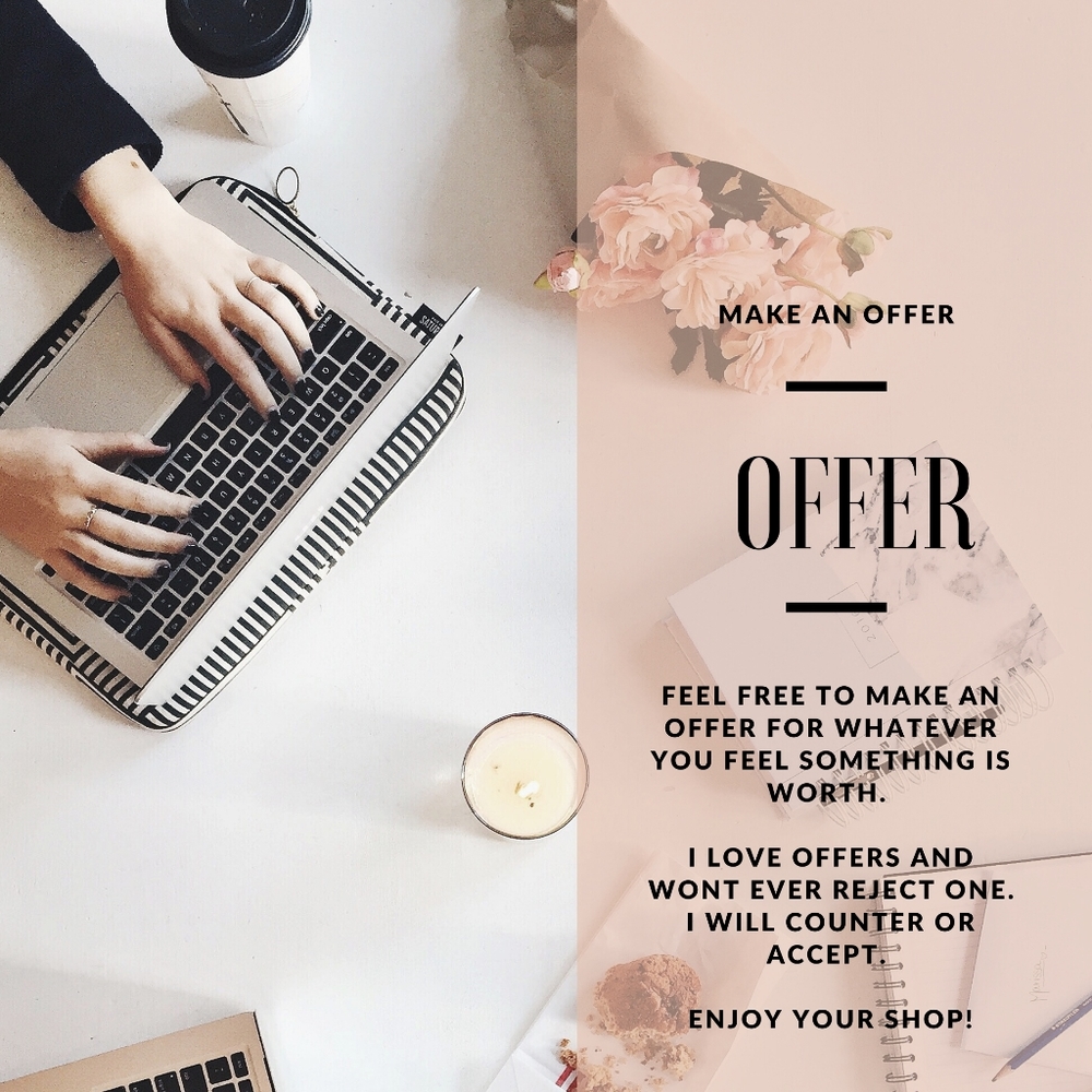 Make an Offer & I'll Counter or Accept It!